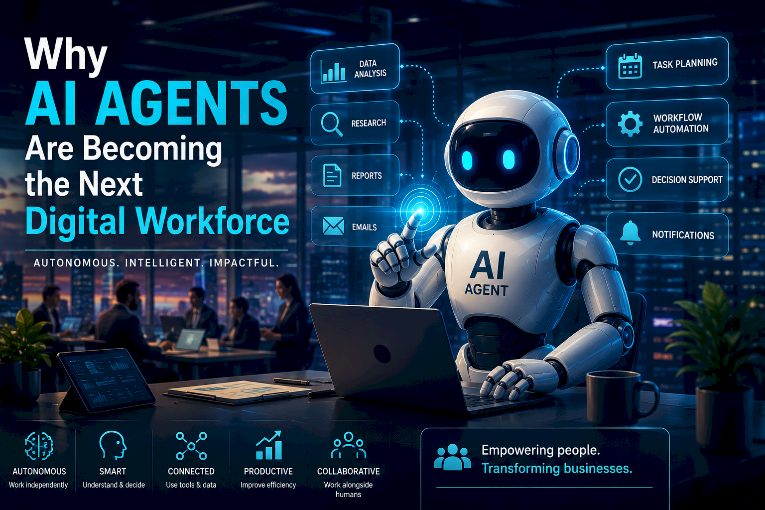 Why AI Agents Are Becoming the Next Digital Workforce
